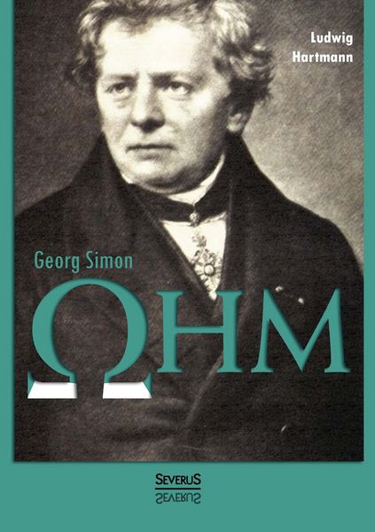Produktbild: Hartmann, L: Georg Simon Ohm. Briefe, Urkunden und Dokumente