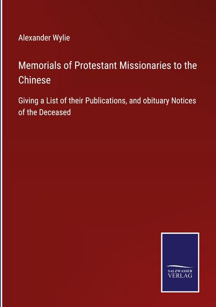 Produktbild: Memorials of Protestant Missionaries to the Chinese