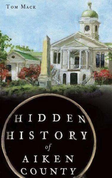 Produktbild: Hidden History of Aiken County