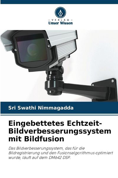 Produktbild: Eingebettetes Echtzeit-Bildverbesserungssystem mit Bildfusion