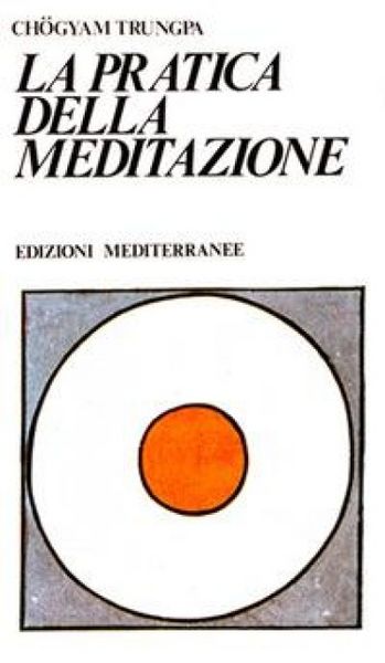 Produktbild: La pratica della meditazione