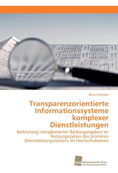 Produktbild: Transparenzorientierte Informationssysteme komplexer Dienstleistungen