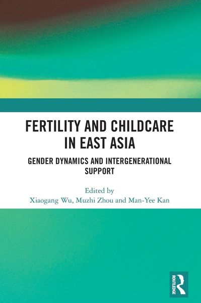 Produktbild: Fertility and Childcare in East Asia