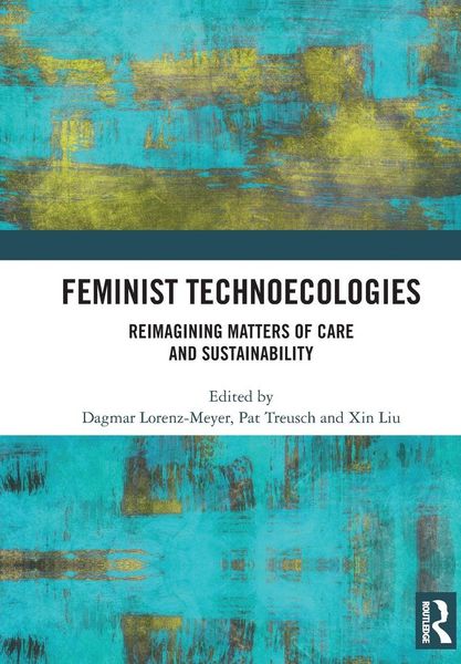 Produktbild: Feminist Technoecologies