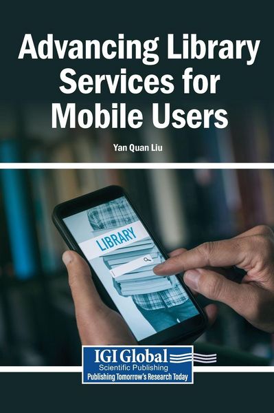 Produktbild: Advancing Library Services for Mobile Users