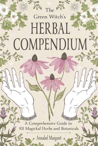 Produktbild: The Green Witch's Herbal Compendium
