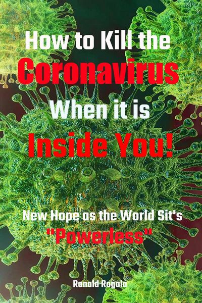 Produktbild: How to Kill the Coronavirus When it is Inside You!