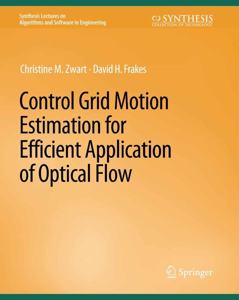 Produktbild: Control Grid Motion Estimation for Efficient Application of Optical Flow
