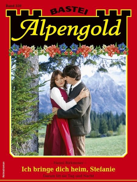 Produktbild: Alpengold 350 - Heimatroman