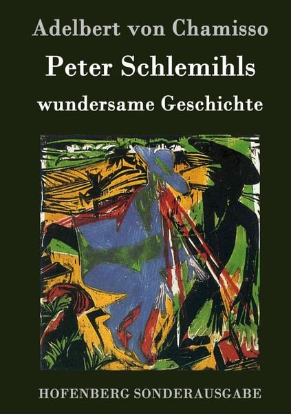 Peter Schlemihls wundersame Geschichte, Gebundene Ausgabe von Adelbert Chamisso, Hofenberg, 978-3-8430-7488-9