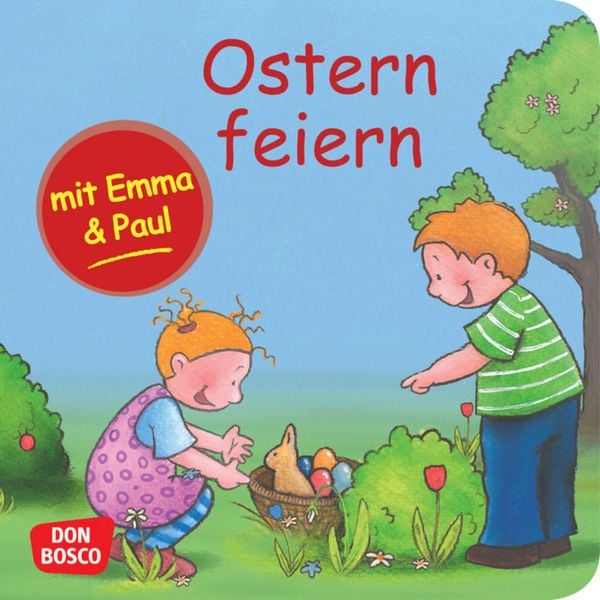 Ostern feiern mit Emma und Paul. Mini-Bilderbuch., Geheftet von Monika Lehner, Don Bosco, 9783769824360