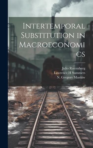 Produktbild: Intertemporal Substitution in Macroeconomics