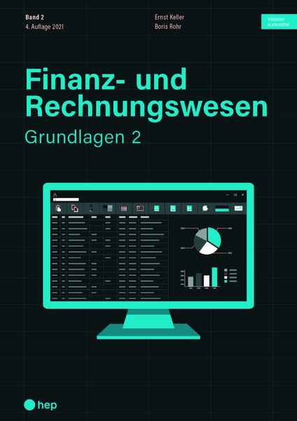 Produktbild: Finanz- und Rechnungswesen - Grundlagen 2 (Print inkl. digitaler Ausgabe)