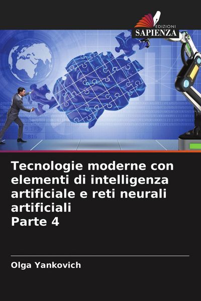 Produktbild: Tecnologie moderne con elementi di intelligenza artificiale e reti neurali artificiali Parte 4