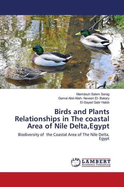 Produktbild: Birds and Plants Relationships in The coastal Area of Nile Delta,Egypt