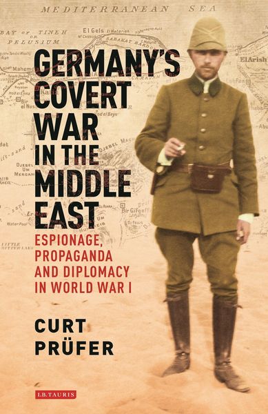 Produktbild: Germany's Covert War in the Middle East