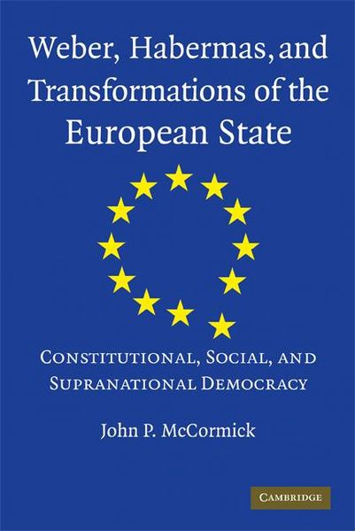 Produktbild: Weber, Habermas and Transformations of the European State