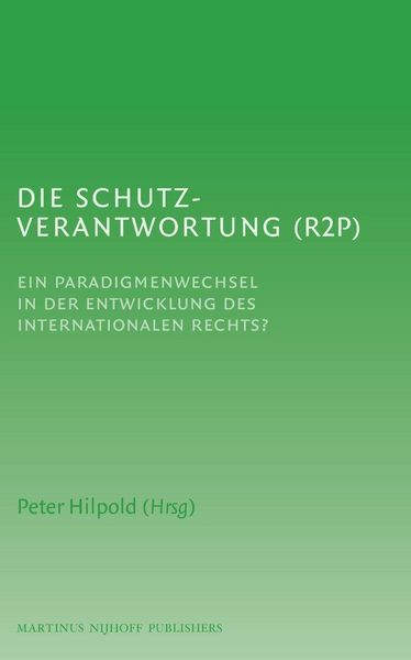 Produktbild: Die Schutzverantwortung (R2P)