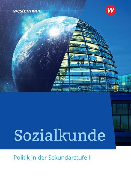 Produktbild: Sozialkunde - Politik in der Sekundarstufe II - Ausgabe 2020