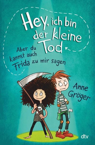 Produktbild: Hey, ich bin der kleine Tod ... aber du kannst auch Frida zu mir sagen