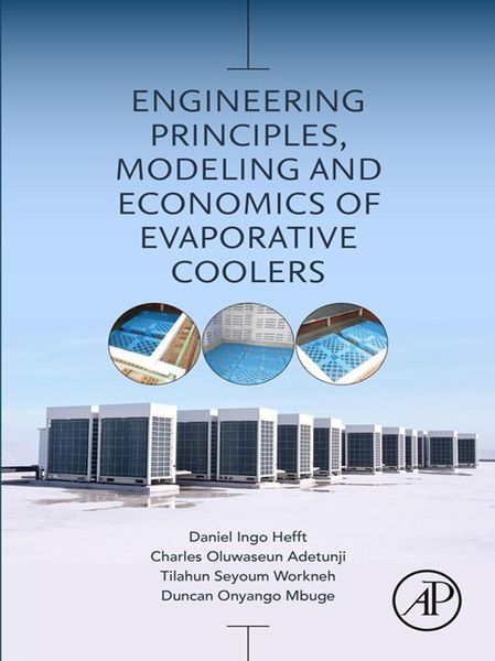 Produktbild: Engineering Principles, Modeling and Economics of Evaporative Coolers
