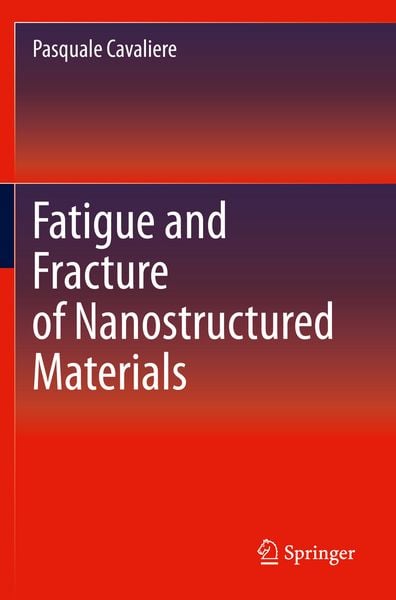 Produktbild: Fatigue and Fracture of Nanostructured Materials