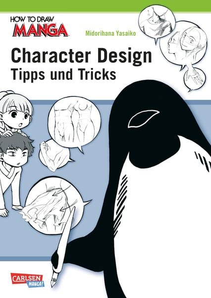 Produktbild: How To Draw Manga: Character Design - Tipps und Tricks