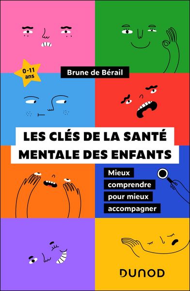 Produktbild: Les cl&eacute;s de la sant&eacute; mentale des enfants