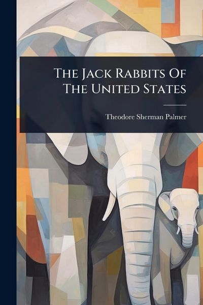 Produktbild: The Jack Rabbits Of The United States