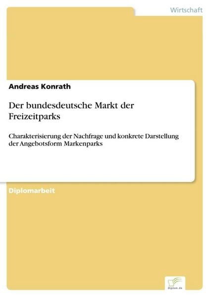 Produktbild: Der bundesdeutsche Markt der Freizeitparks