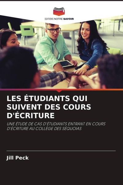 Produktbild: Les &Eacute;tudiants Qui Suivent des Cours D'&eacute;criture
