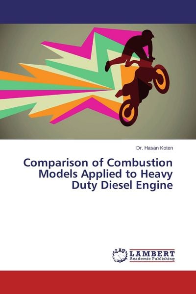 Produktbild: Comparison of Combustion Models Applied to Heavy Duty Diesel Engine