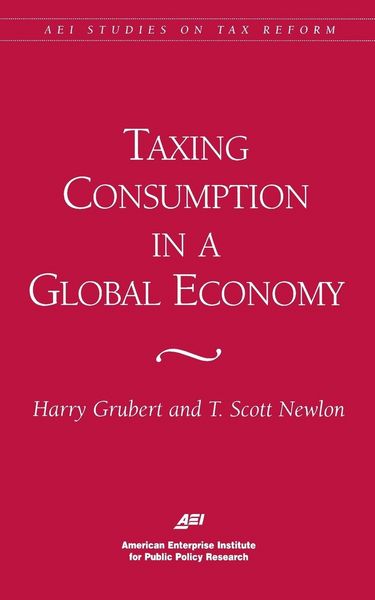 Produktbild: Taxing Consumption in a Global Economy
