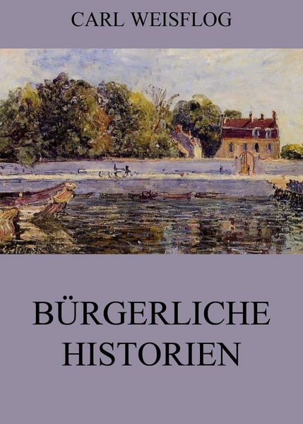 Produktbild: B&uuml;rgerliche Historien