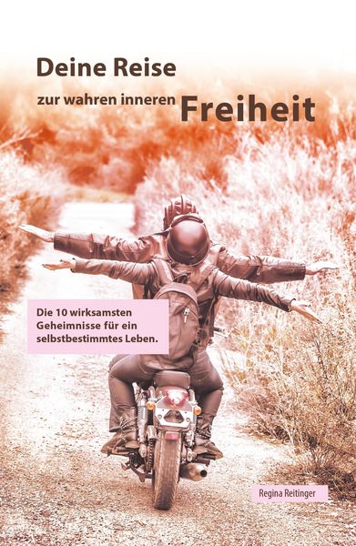 Produktbild: Deine Reise zur wahren inneren Freiheit