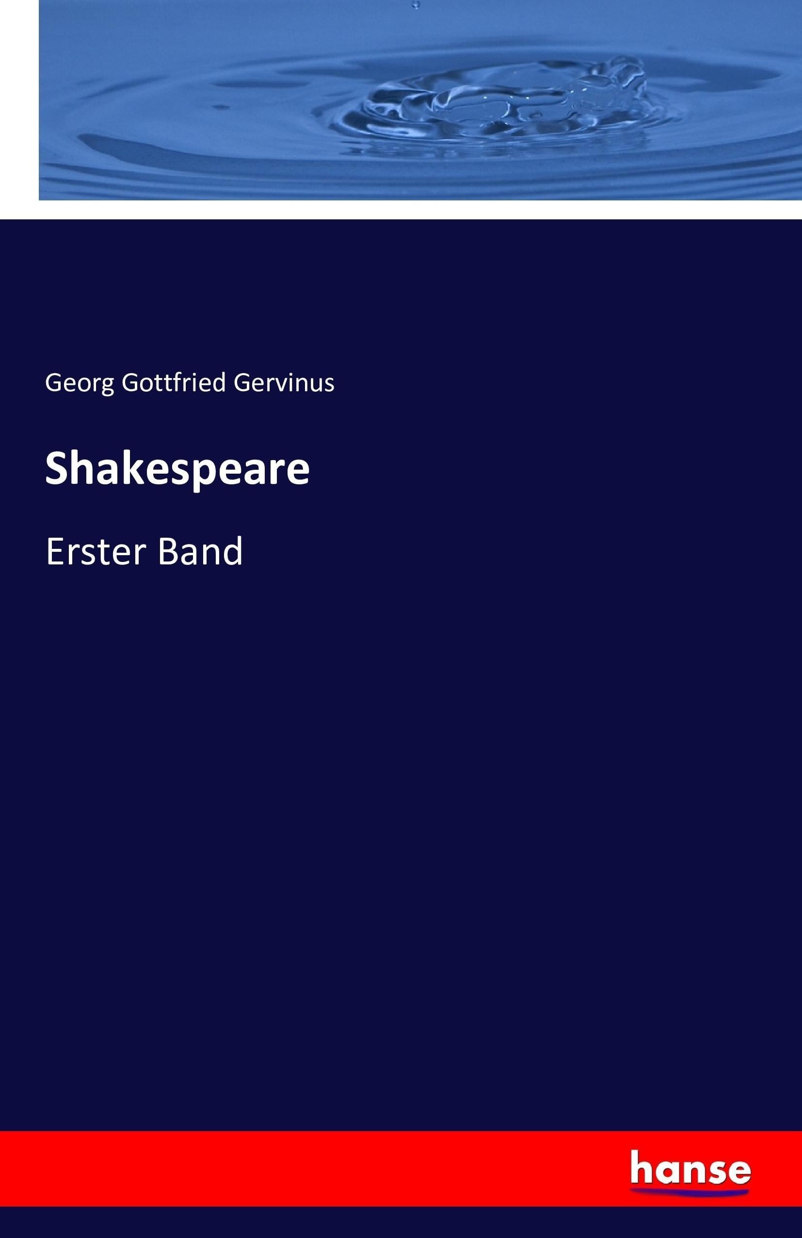Shakespeare, Taschenbuch von Georg Gottfried Gervinus, Hansebooks, 9783742860071