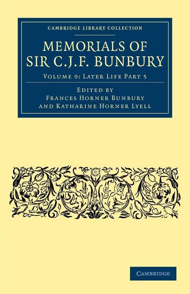 Produktbild: Memorials of Sir C. J. F. Bunbury, Bart
