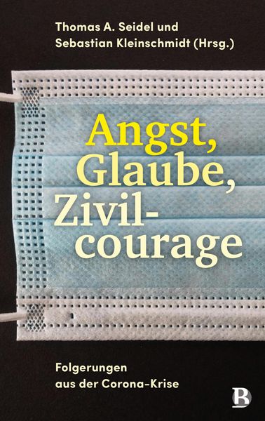 Produktbild: Angst, Glaube, Zivilcourage
