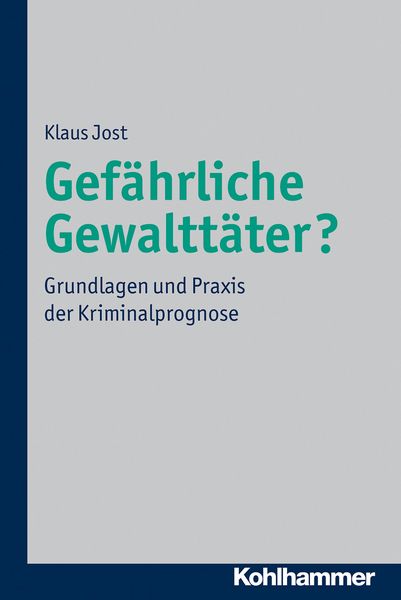 Produktbild: Gef&auml;hrliche Gewaltt&auml;ter?