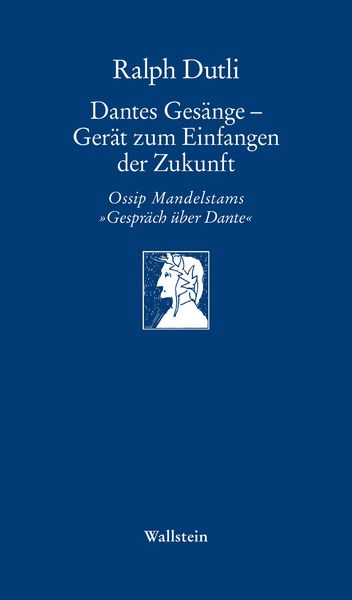 Produktbild: Dantes Ges&auml;nge - Ger&auml;t zum Einfangen der Zukunft