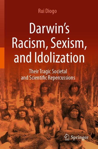 Produktbild: Darwin&rsquo;s Racism, Sexism, and Idolization