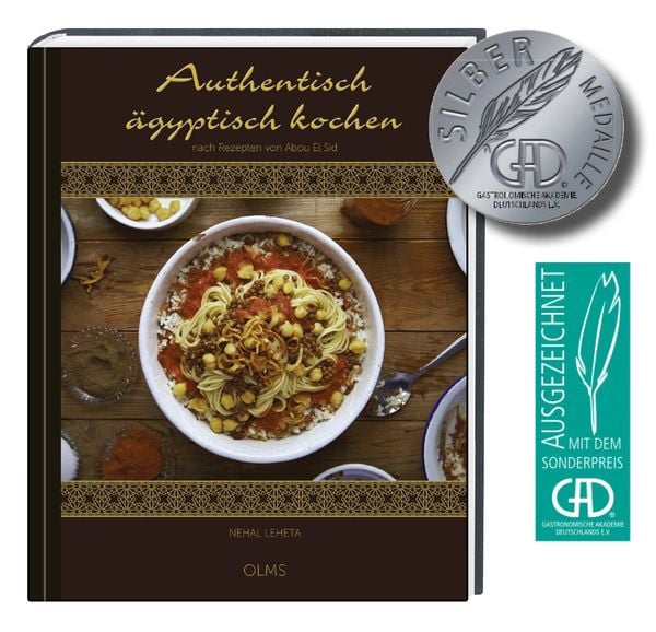 Authentisch ägyptisch kochen, Gebundene Ausgabe von Nehal Leheta, Olms Presse, 978-3-7582-0161-5