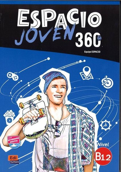 Produktbild: Espacio Joven 360: Level B1.2: Student Book with Free Coded Access to Eleteca