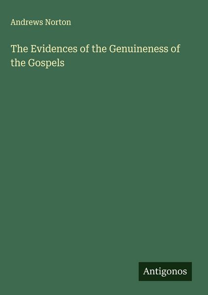 Produktbild: The Evidences of the Genuineness of the Gospels