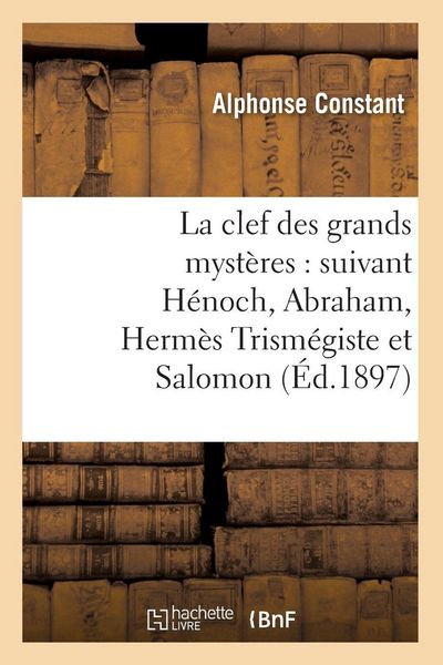 Produktbild: La clef des grands myst&egrave;res