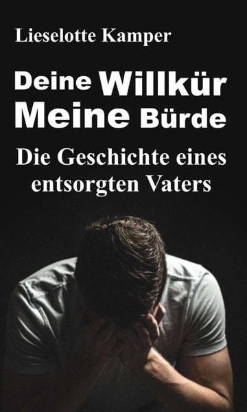 Produktbild: Deine Willk&uuml;r - Meine B&uuml;rde