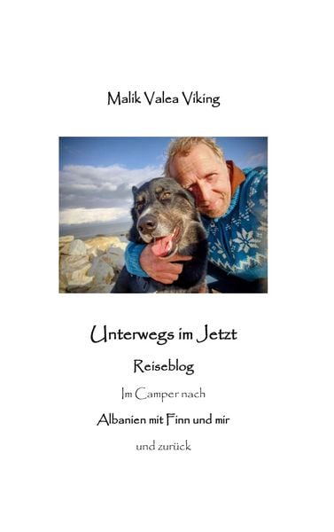 Unterwegs im Jetzt, Taschenbuch von Malik Valea Viking, BoD – Books on Demand, 9783695751402