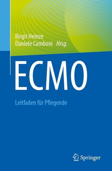 Produktbild: ECMO - Leitfaden f&uuml;r Pflegende