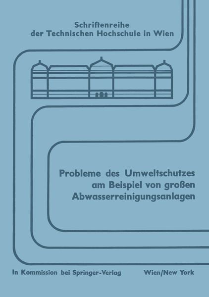 Produktbild: Probleme des Umweltschutzes am Beispiel von gro&szlig;en Abwasserreinigungsanlagen