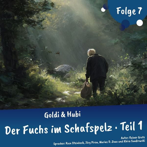 Abenteuergeschichten für Kinder ab 5 Jahren | Goldi & Hubi – Der Fuchs im Schafspelz (Abenteuerstaffel, Folge 7.1)